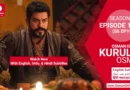 Kurulus Osman Season 6 Episode 183 With English, Urdu, & Hindi Subtitles