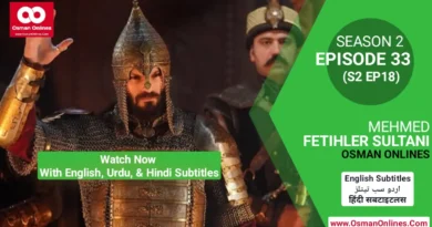 Mehmed Fetihler Sultani Season 2 Episode 33 With English, Urdu, and Hindi Subtitles For Free in Full HD