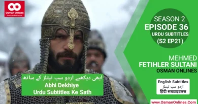 Watch Now Mehmed Fetihler Sultani Season 2 Episode 36 With English Subtitles