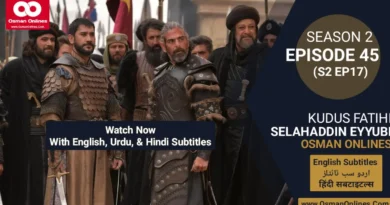 Watch Kudus Fatihi Selahaddin Eyyubi Season 2 Episode 45 with English, Urdu, and Hindi Subtitles