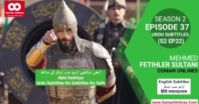 Watch Now Mehmed Fetihler Sultani Season 2 Episode 37 With English Subtitles