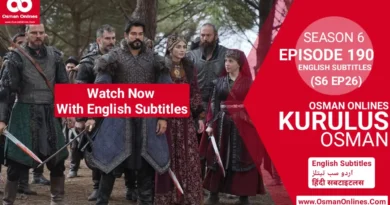 Watch Kurulus Osman Season 6 Episode 190 With English Subtitles in Full HD For Free