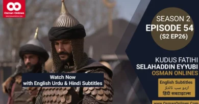 Watch Selahaddin Eyyubi Season 2 Episode 54 With English Urdu and Hindi Subtitles