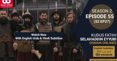 Watch Selahaddin Eyyubi Season 2 Episode 55 With English Urdu and Hindi Subtitles