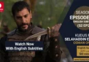 Watch Selahaddin Eyyubi Season 2 Episode 56 With English Subtitles