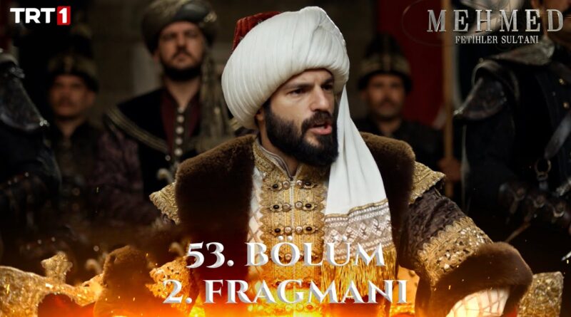Watch Mehmed Fetihler Sultanı Season 3 Episode 52 Trailer 2 English & Urdu Subtitles