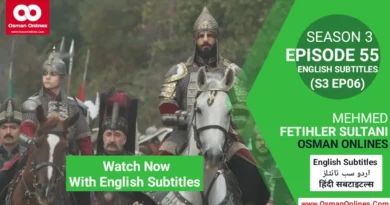 Watch Mehmed Fetihler Sultani Season 3 Episode 55 With English Subtitles