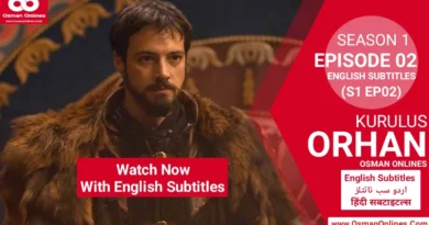Watch Kurulus Orhan Season 1 Episode 2 With English Subtitles