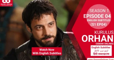 Watch Kurulus Orhan Season 1 Episode 4 With English Subtitles