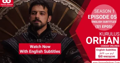 Watch Kurulus Orhan Season 1 Episode 5 With English Subtitles