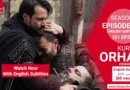 Watch Kurulus Orhan Season 1 Episode 22 With English Subtitles