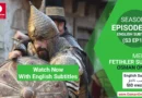 Watch Mehmed Fetihler Sultani Season 3 Episode 62 With English Subtitles