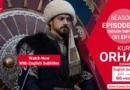 Watch Kurulus Orhan Season 1 Episode 12 With English Subtitles