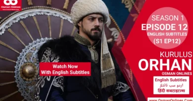 Watch Kurulus Orhan Season 1 Episode 12 With English Subtitles