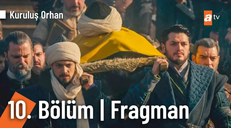 Watch Kurulus Orhan Season 1 Episode 10 With English & Urdu Subtitles
