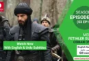Watch Mehmed Fetihler Sultani Season 3 Episode 65