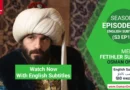 Watch Mehmed Fetihler Sultani Season 3 Episode 67 English Subtitles
