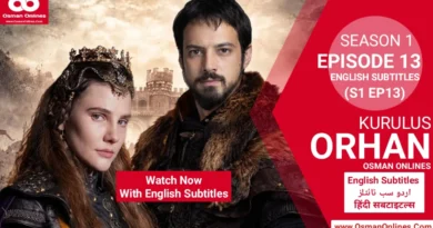 Watch Kurulus Orhan Season 1 Episode 13 With English Subtitles