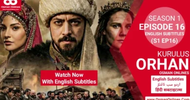 Watch Kurulus Orhan Season 1 Episode 16 With English Subtitles