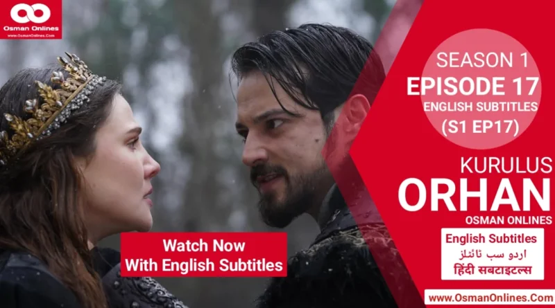 Watch Kurulus Orhan Season 1 Episode 16 With English Subtitles