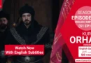 Watch Kurulus Orhan Season 1 Episode 18 With English Subtitles