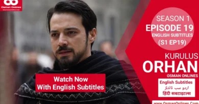 Watch Kurulus Orhan Season 1 Episode 19 With English Subtitles