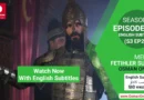 Watch Mehmed Fetihler Sultani Season 3 Episode 74 English Subtitles