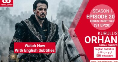 Watch Kurulus Orhan Season 1 Episode 20 With English Subtitles