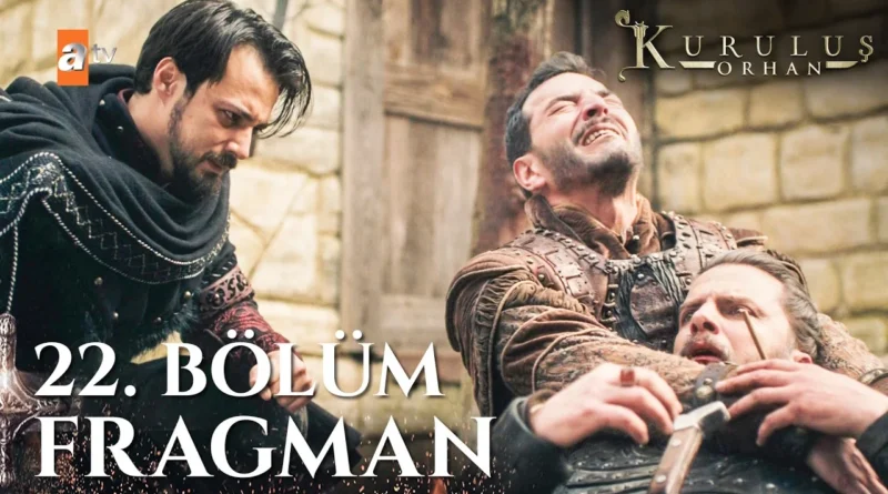 Watch Kurulus Orhan Season 1 Episode 22 With English Subtitles