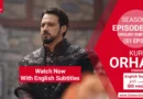 Watch Kurulus Orhan Season 1 Episode 25 With English Subtitles