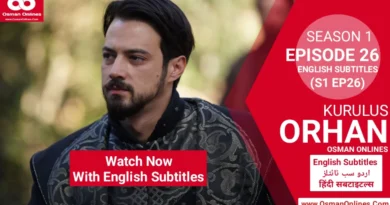 Watch Kurulus Orhan Season 1 Episode 26 With English Subtitles