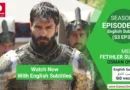 Watch Mehmed Fetihler Sultani Season 3 Episode 79 English Subtitles