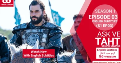 Watch Ask ve Taht Season 1 Episode 3 English Subtitles
