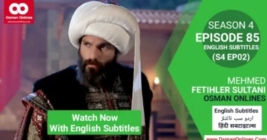 Watch Mehmed Fetihler Sultani Season 4 Episode 85 With English Subtitles
