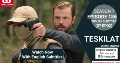 Watch Teskilat Season 7 Episode 186 With English Subtitles