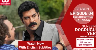 Watch Gunesin Dogdugu Yer Season 1 Episode 4 with English Subtitles
